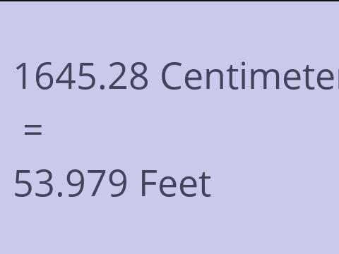 1645.28 CM TO FEET