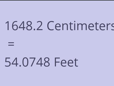 1648.2 CM TO FEET