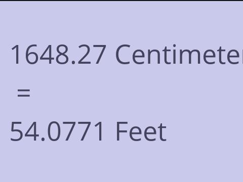 1648.27 CM TO FEET