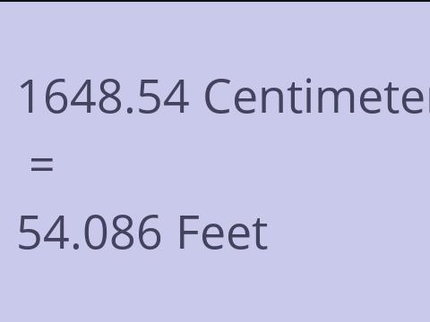 1648.54 CM TO FEET