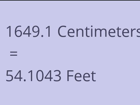 1649.1 CM TO FEET