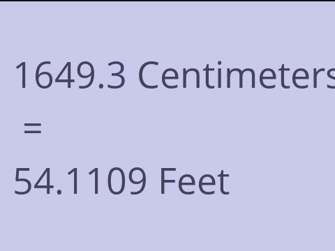 1649.3 CM TO FEET