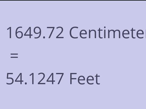 1649.72 CM TO FEET