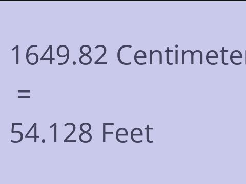 1649.82 CM TO FEET