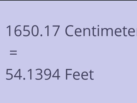 1650.17 CM TO FEET