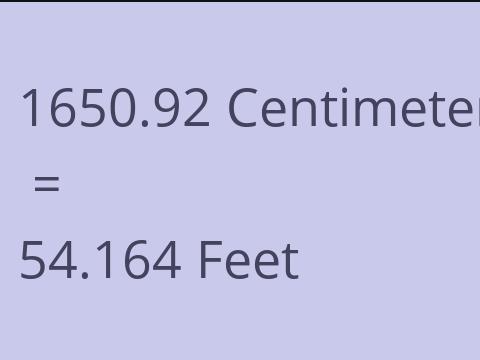 1650.92 CM TO FEET