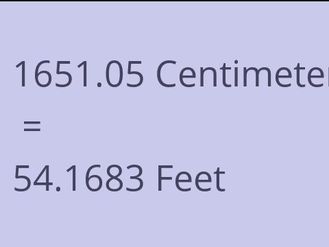 1651.05 CM TO FEET