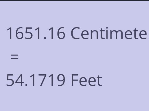 1651.16 CM TO FEET