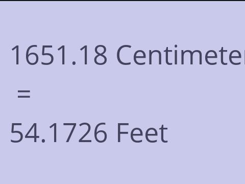 1651.18 CM TO FEET