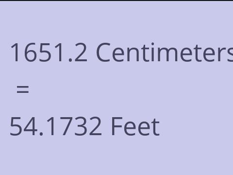 1651.2 CM TO FEET