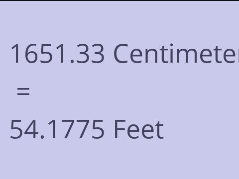 1651.33 CM TO FEET