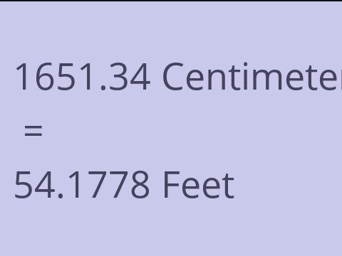 1651.34 CM TO FEET