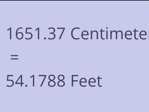 1651.37 CM TO FEET