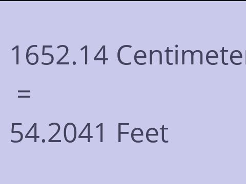 1652.14 CM TO FEET