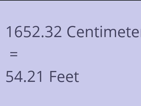 1652.32 CM TO FEET