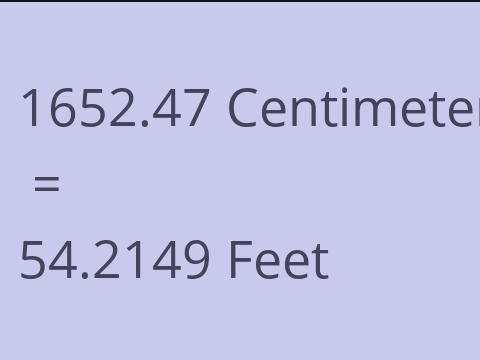 1652.47 CM TO FEET