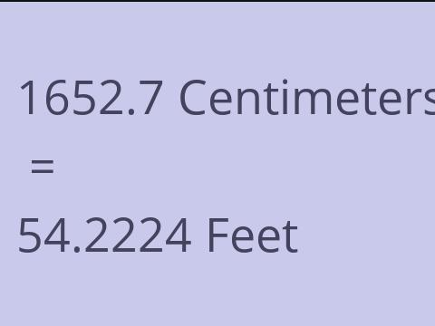 1652.7 CM TO FEET