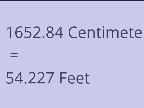 1652.84 CM TO FEET