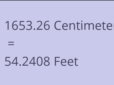 1653.26 CM TO FEET