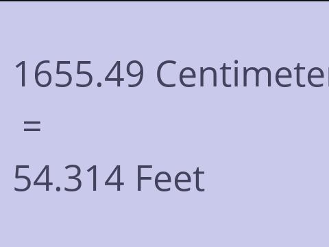 1655.49 CM TO FEET