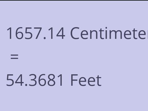 1657.14 CM TO FEET