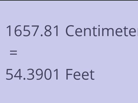 1657.81 CM TO FEET