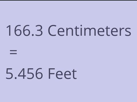 166.3 CM TO FEET