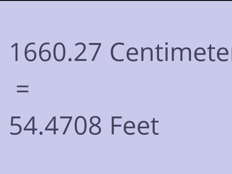 1660.27 CM TO FEET