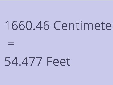 1660.46 CM TO FEET