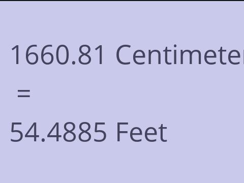 1660.81 CM TO FEET