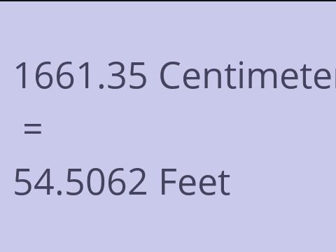 1661.35 CM TO FEET