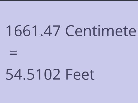 1661.47 CM TO FEET