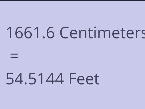 1661.6 CM TO FEET