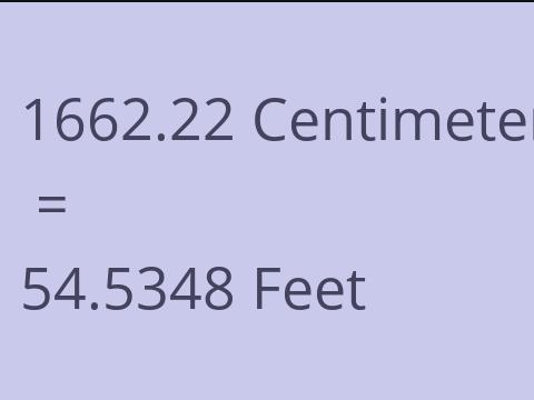 1662.22 CM TO FEET