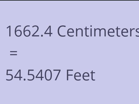 1662.4 CM TO FEET