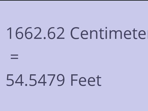 1662.62 CM TO FEET