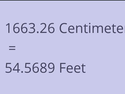 1663.26 CM TO FEET