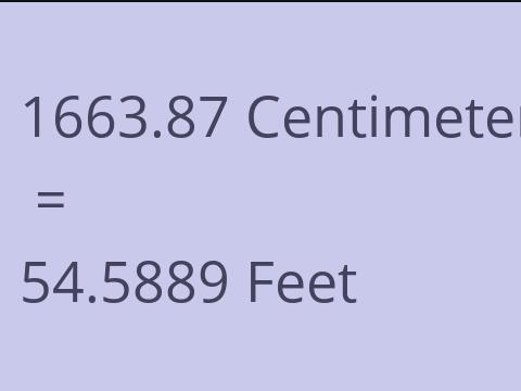 1663.87 CM TO FEET