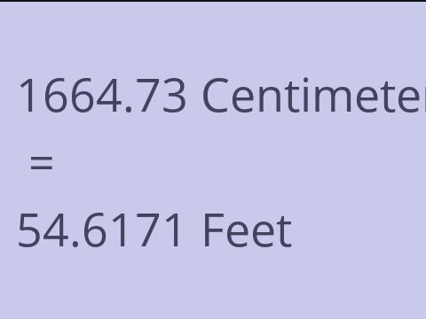 1664.73 CM TO FEET