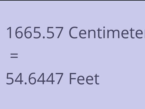 1665.57 CM TO FEET