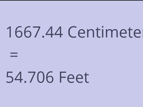 1667.44 CM TO FEET