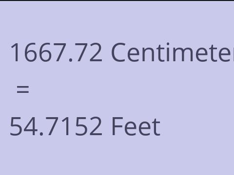 1667.72 CM TO FEET