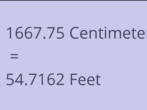 1667.75 CM TO FEET