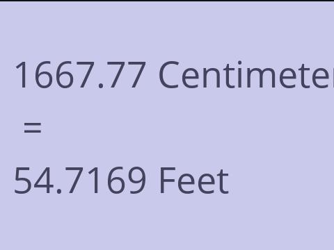 1667.77 CM TO FEET