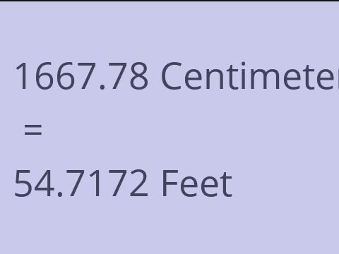 1667.78 CM TO FEET