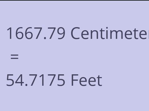 1667.79 CM TO FEET