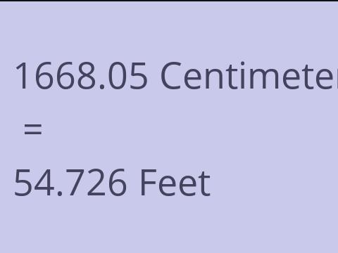 1668.05 CM TO FEET