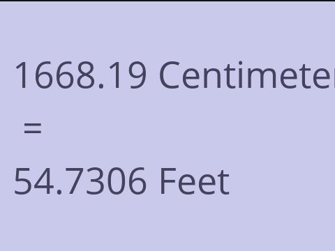 1668.19 CM TO FEET