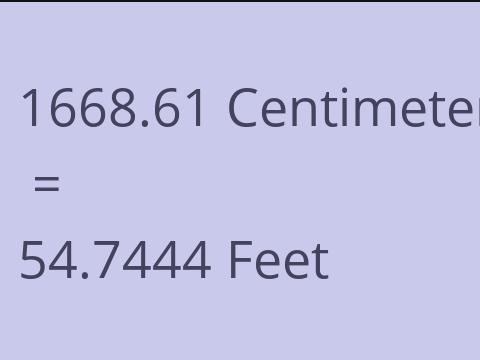 1668.61 CM TO FEET