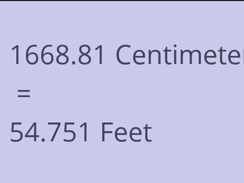 1668.81 CM TO FEET